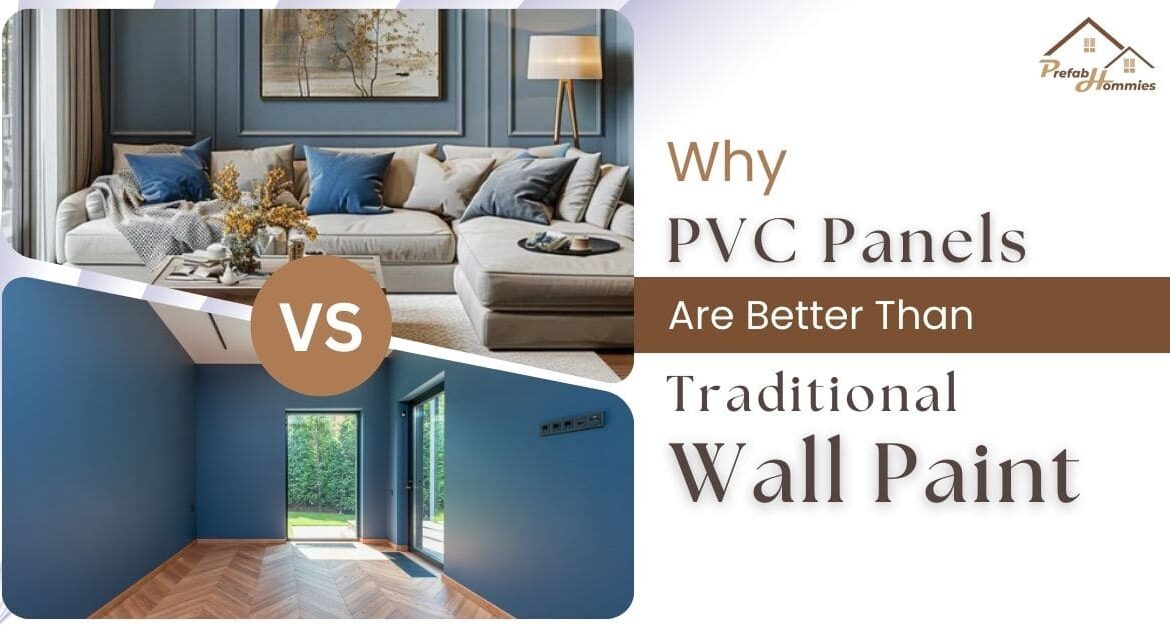 why panels are better than traditional wall paint