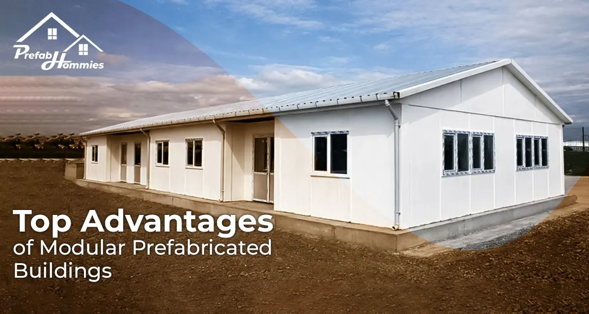 Top Advantages of Modular Prefabricated Buildings